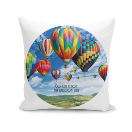 Go on a hot air balloon ride