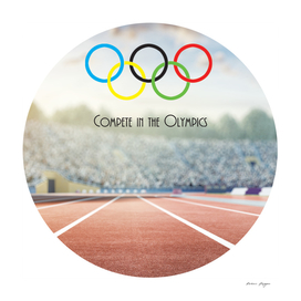 Compete in the Olympics