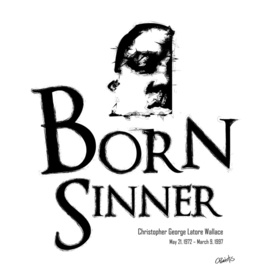 Born Sinner | A Tribute to the Notorious Big