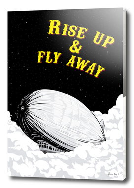 rise up & fly away