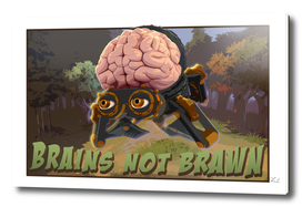 Brains not brawn Art Print, Cancas, Aluminum, Acrylic Glass