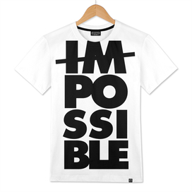 Possible Impossible, Motivational, Typography, white version