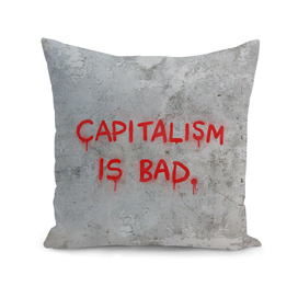 Capitalism is Bad