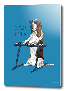 Sad Songs