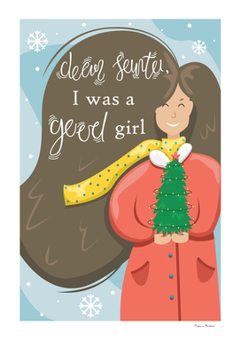 Christmas greeting card. Dear Santa, I was a good girl