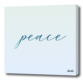 Peace motivational typography in soft green colors