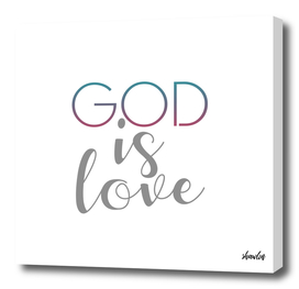 God is Love- God is a super being or spirit