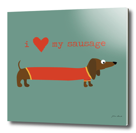I love my sausage