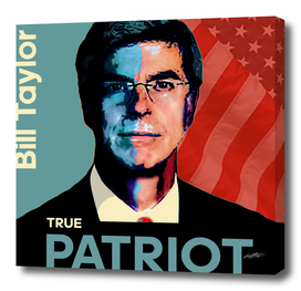 Bill-Taylor - True Patriot