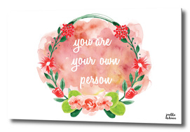 You Are Your Own Person