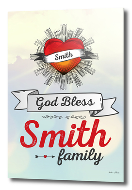 God Bless Smith Family Heart