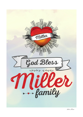 God Bless Miller Family Heart