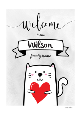 Welcome to the Wilson Family Home Cat