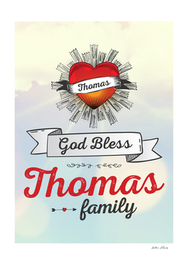 God Bless Thomas Family Heart