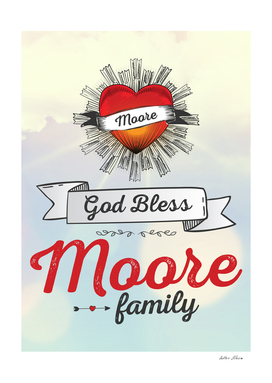 God Bless Moore Family Heart