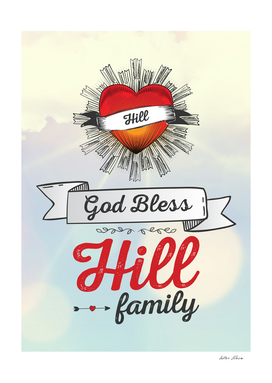 God Bless Hill Family Heart