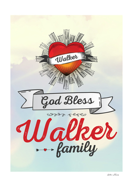 God Bless Walker Family Heart