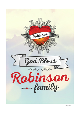 God Bless Robinson Family Heart