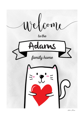 Welcome to the Adams Family Home Cat