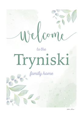 Welcome to the Tryniski Family