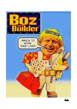 BOZ THE BUILDER