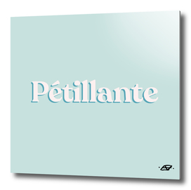 Pétillante- French Word for Sparkling - Retro Typography