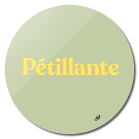 Pétillante - French Word for Sparkling - Word inspiration