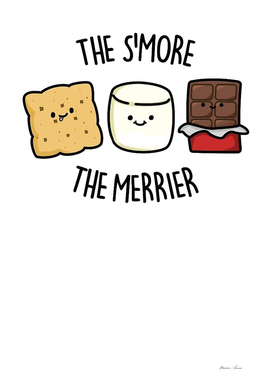 The Smore The Merrier