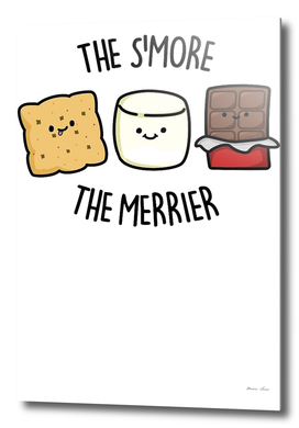 The Smore The Merrier