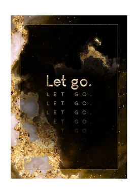 Let Go Gold Motivational