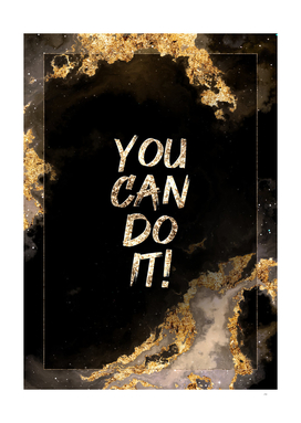 You Can Do It Gold Motivational