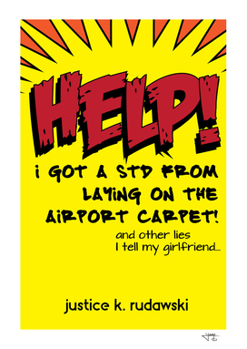 Help! I Got a STD From Laying on the Airport Carpet!