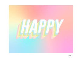 Choose HAPPY - rainbow #positivity