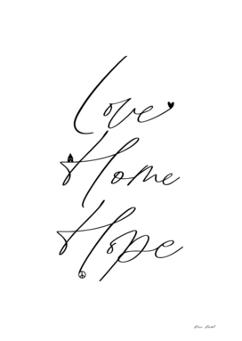 love home hope
