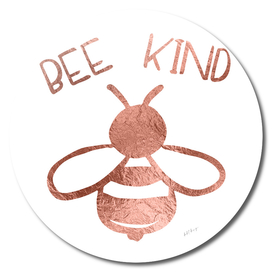 Bee Kind Rose Gold Apiary
