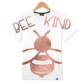 Bee Kind Rose Gold Apiary