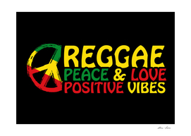 Reggae Music design with peace symbol and positive saying