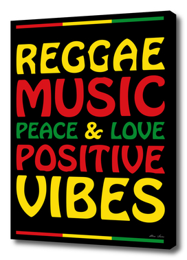Reggae Music design with positive sayings and typography