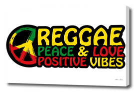 Reggae Music Positive Vibes Peace And Love