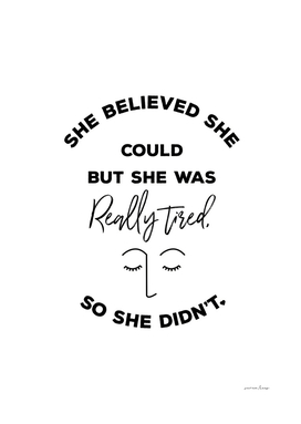 She Believed