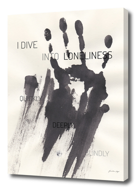 Dive into loneliness