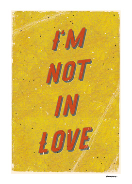 I am not in Love - A Hell Songbook Edition