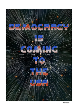 Democracy is coming to the USA S6