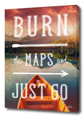 Burn The Maps