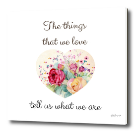 The Things That We Love