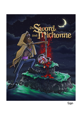 The Sword and Michonne