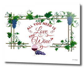 All We Need Is Love And Wine