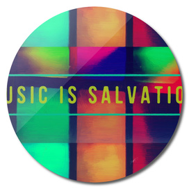 Music is Salvation