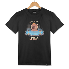 Leave me to be Zen