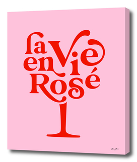 La Vie en Rosé - Retro & fun typography